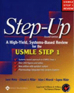 Step-Up: A High-Yield, Systems-Based Review for the USMLE Step 1 - Mehta, Samir, and Milder, Edmund A, MD, and Mirarchi, Adam J, MD