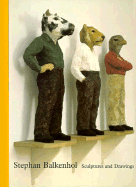 Stephan Balkenhol: Sculptures and Drawings