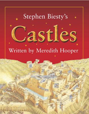 Stephen Biesty's Castles - Hooper, Meredith