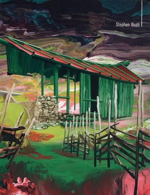 Stephen Bush - Bush, Stephen, and Zavistovski, Katia (Editor), and Statton, Liza (Text by)
