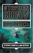Stephen Coonts' Deep Black: Biowar