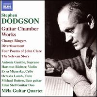 Stephen Dodgson: Guitar Chamber Works - Antonia Gentile (soprano); Daniel Bovey (guitar); Eden-Stell Guitar Duo; Evva Mizerska (cello); Hartmut Richter (violin);...