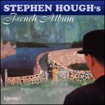 Stephen Hough's French Album