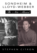 Stephen Sondheim and Andrew Lloyd Webber: the New Musical