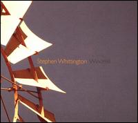 Stephen Whittington: Windmill - Zephyr Quartet