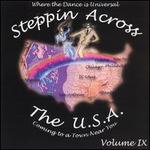 Steppin Across the U.S.A., Vol. 9