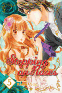 Stepping on Roses, Volume 5