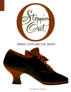 Stepping Out: Three Centuries of Shoes