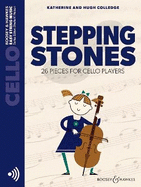 Stepping Stones: 26 Pieces for Cello Players