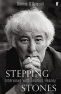 Stepping Stones: Interviews with Seamus Heaney