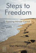 Steps to Freedom: Escaping Intimate Control