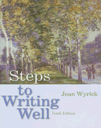 Steps to Writing Well