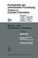 Stereo- And Theoretical Chemistry