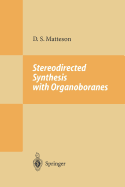 Stereodirected Synthesis with Organoboranes