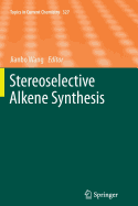 Stereoselective Alkene Synthesis