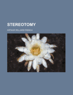 Stereotomy