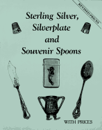 Sterling, Silverplate, & Souvenir Spoons