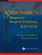 Sternberg's Diagnostic Surgical Pathology Review