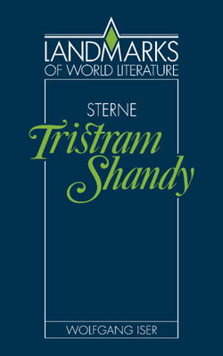 Sterne: Tristram Shandy - Iser, Wolfgang (Editor), and Wilson, David Henry (Translated by)