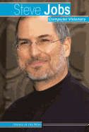 Steve Jobs: Computer Visionary