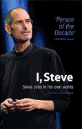 Steve Jobs in His Own Words