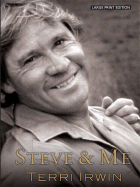 Steve & Me: Life with the Crocodile Hunter