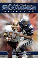 Steve Raible's Tale from the Seahawks Sideline
