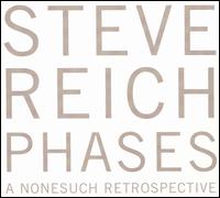 Steve Reich: Phases - Ananda Goud (mezzo-soprano); Bang on a Can; Barbara Borden (soprano); Bob Becker (percussion); Cheryl Bensman Rowe (soprano);...