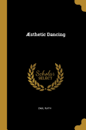 ?sthetic Dancing