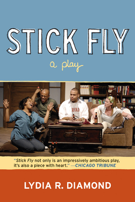 Stick Fly - Diamond, Lydia R