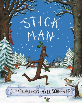 Stick Man - Donaldson, Julia