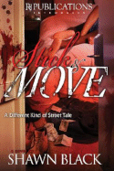 Stick N Move - Black, Shawn
