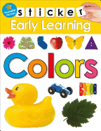 Sticker Early Learning: Colors: With Reusable Stickers