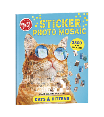 Sticker Photo Mosaic: Cats & Kittens - Editors of Klutz (Creator)