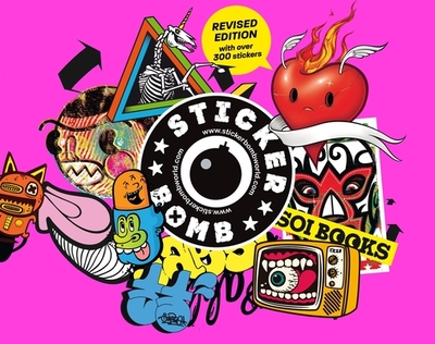Stickerbomb: Fully Revised and Updated New Edition - SRK