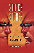 Sticks and Stones: The Philosophy of Insults
