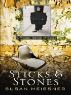 Sticks & Stones