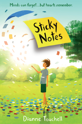 Sticky Notes - Touchell, Dianne