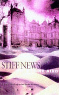 Stiff News