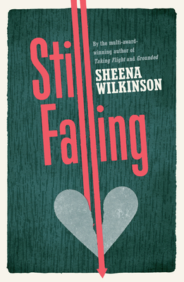 Still Falling - Wilkinson, Sheena, PhD