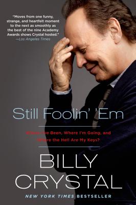 Still Foolin' 'Em - Crystal, Billy