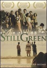 Still Green
