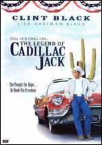 Still Holding On: The Legend of Cadillac Jack