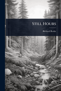 Still Hours