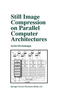 Still Image Compression on Parallel Computer Architectures - Bevinakoppa, Savitri