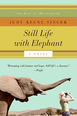 Still Life with Elephant - Singer, Judy Reene
