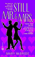 Still Mr. & Mrs.