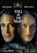 Still of the Night