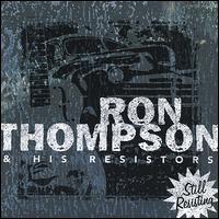 Still Resisting - Ron Thompson