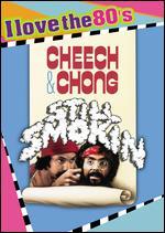 Still Smokin' - Tommy Chong